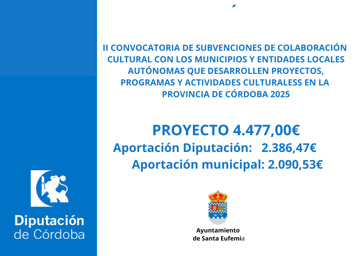 II CONVOCATORIA DE SUBVENCIONES DE COLABORACIÓN CULTURAL CON LOS MUNICIPIOS Y ENTIDADES LOCALES AUTÓNOMAS QUE DESARROLLEN PROYECTOS PROGRAMAS Y ACTIVIDADES CULTURALES EN LA PROVINCIA DE CÓRDOBA 2025.