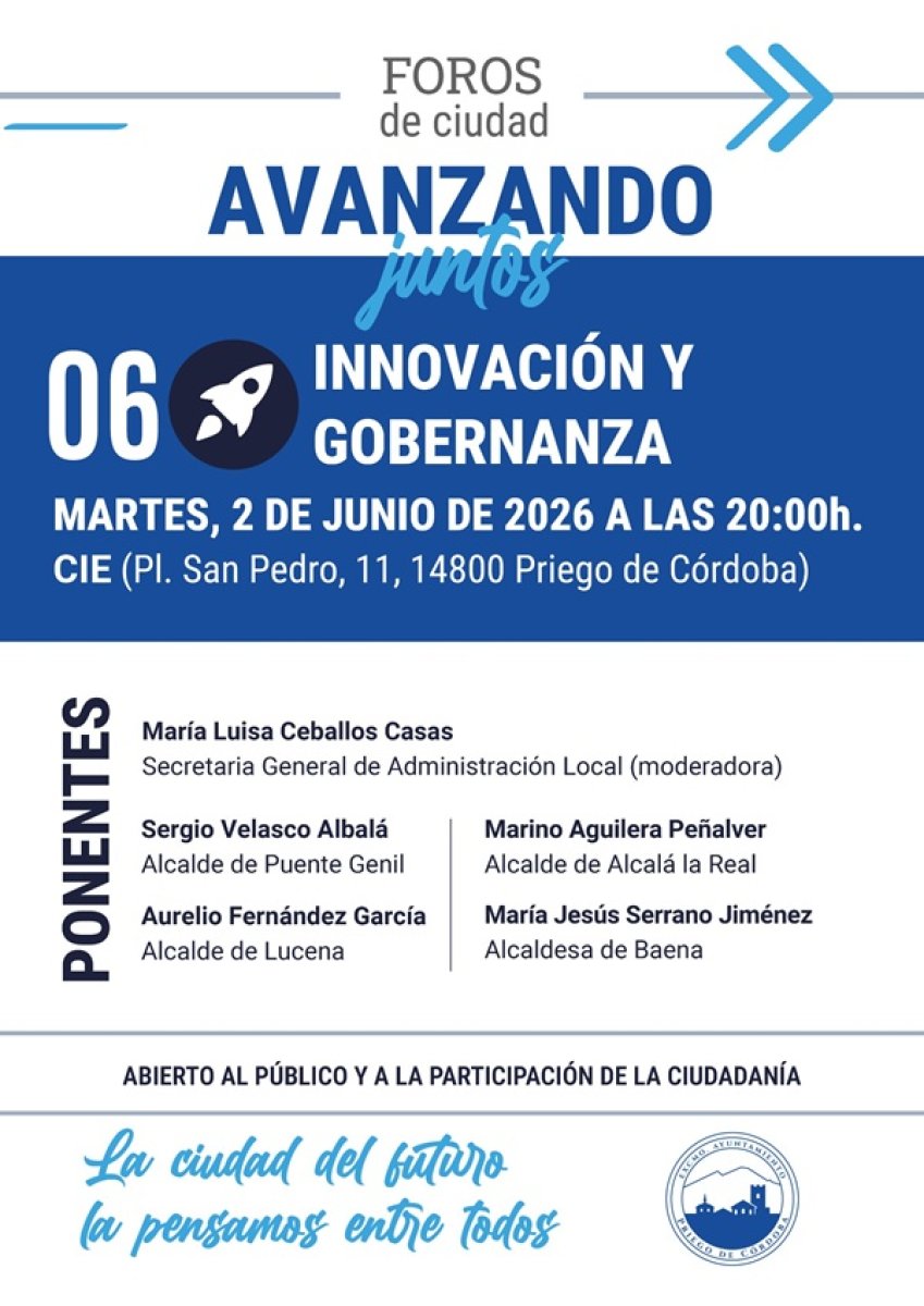 Priego cierra ciclo ciudadano el 2 de junio con mesa sobre innovación y gobernanza local