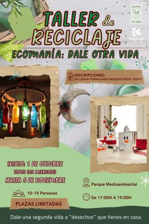 imagen de TALLER DE RECICLAJE ECOMANÍA: DALE OTRA VIDA