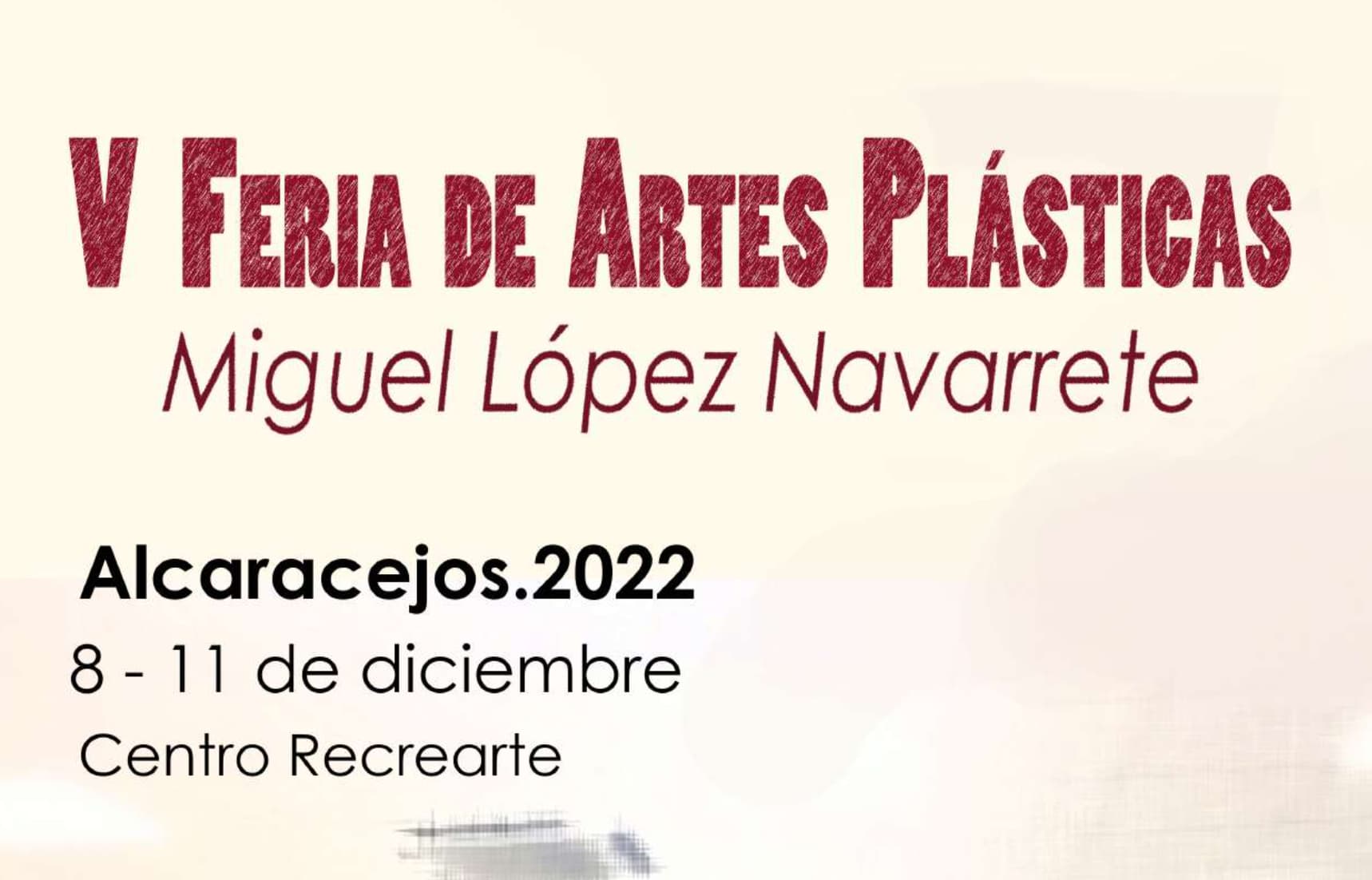 Bases V Feria de Artes Plásticas «Miguel López Navarrete»