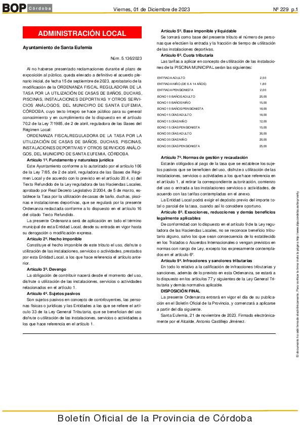 MODIFICACIÓN de la ORDENANZA FISCAL REGULADORA DE LATASA POR LA UTILIZACIÓN DE CASAS DE BAÑOS, DUCHAS,PISCINAS, INSTALACIONES DEPORTIVAS Y OTROS SERVICIOS ANÁLOGOS, DEL MUNICIPIO DE SANTA EUFEMIA,CÓRDOBA