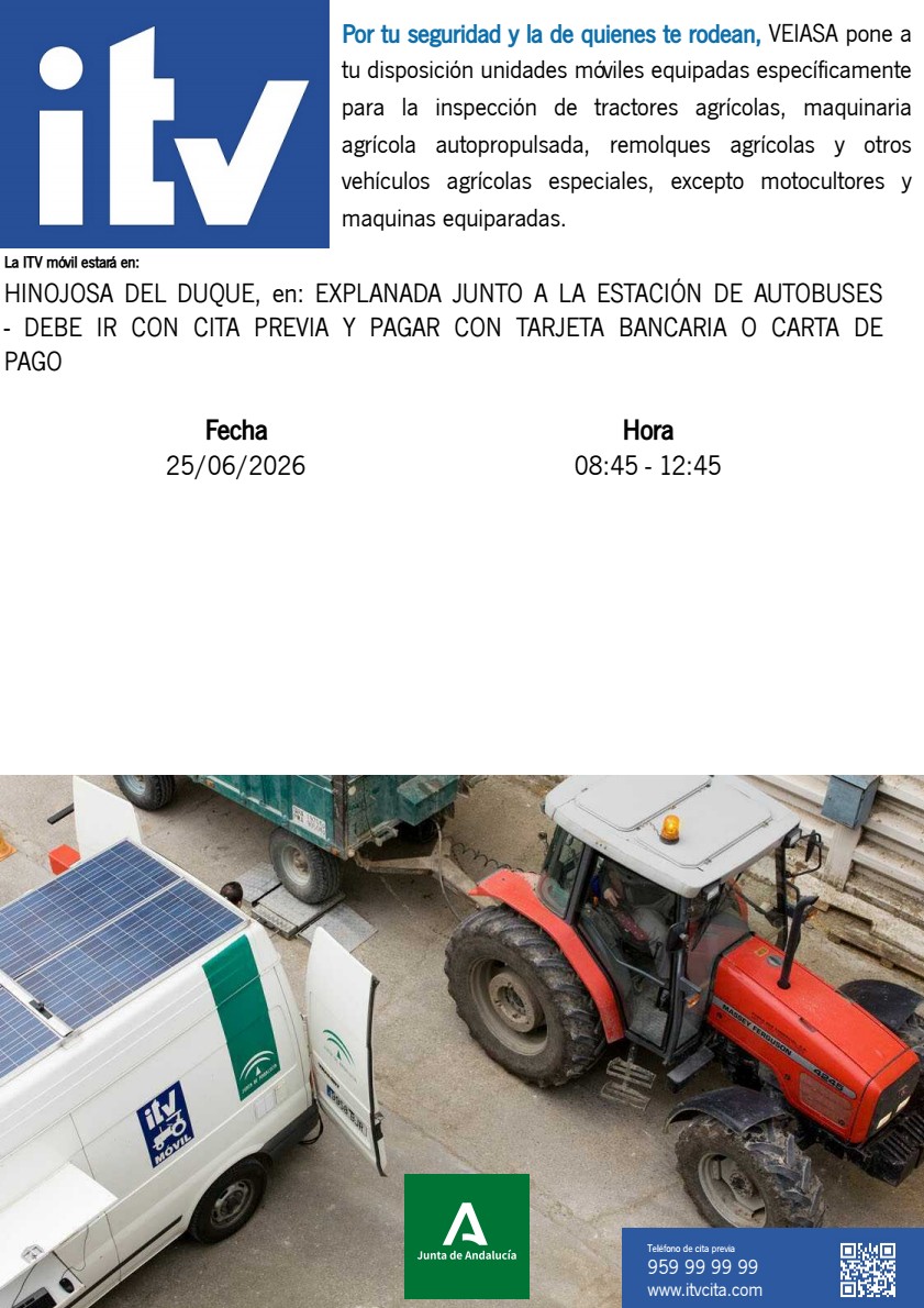 ITV agrícola móvil (VEIASA) 25/06, explanada junto a la Estación. Cita: 959 99 99 99