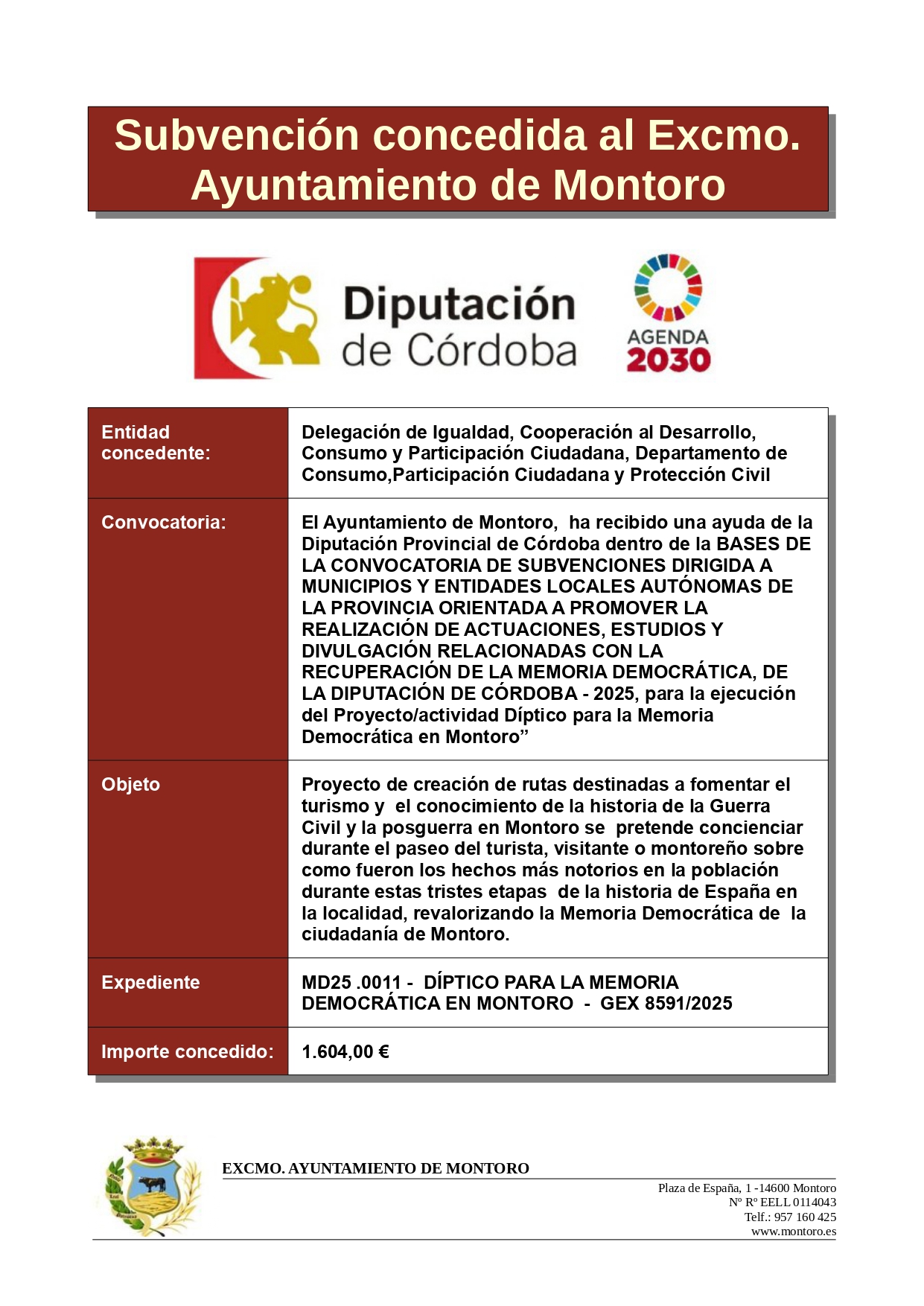 SUBVENCIÓN CONCEDIDA DIPUTACIÓN DE CÓRDOBA – ACTUACIONES, ESTUDIOS Y DIVULGACION RELACIONADA CON LA RECUPERACION DE LA MEMORIA DEMOCRATICA DEL EJERCICIO 2025